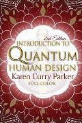 Introduction to Quantum Human Design (Color)
