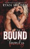 Bound by Family (Ravage MC #6): A Motorcycle Club Romance (Bound #1)