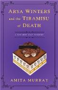 Arya Winters & the Tiramisu of Death
