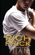 Rich Prick