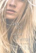 The Boy I Grew Up With (Hardcover)