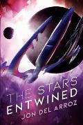 The Stars Entwined: An Epic Military Space Opera