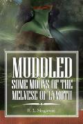 Muddled: Some Moons of the Melvese of Lymoth