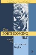 The Forthcoming Jilt: An Idiopathic Book