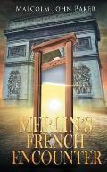 Merlin's French Encounter