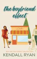 The Boyfriend Effect (Frisky Business, Book 1)