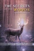 The Secret of the Woods: A Magical Suspense Book 1