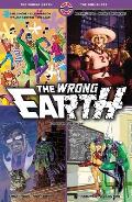 The Wrong Earth: The One-Shots