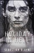 Holiday in Hell