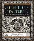Celtic Pattern Visual Rhythms of the Ancient Mind