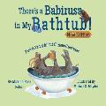 There's a Babirusa in My Bathtub!