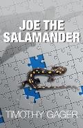 Joe the Salamander