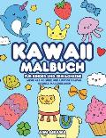 Kawaii Malbuch f?r Kinder und Erwachsene: Mehr als 40 s??e und lustige Kawaii Doodle Malvorlagen