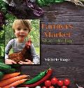Farmers Market: Share the Joy!