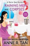 Raining Men and Corpses: A Raina Sun Mystery (Large Print Edition): A Chinese Cozy Mystery