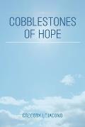 Cobblestones of Hope