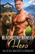 Blackstone Ranger Hero: Blackstone Rangers Book 3