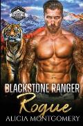 Blackstone Ranger Rogue: Blackstone Rangers Book 4