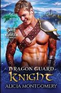 Dragon Guard Knight: Dragon Guard of the Northern Isles Book 3