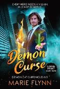 Demon Curse: Large Print Edition, A Supernatural Urban Fantasy Suspense