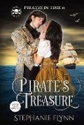 Pirate's Treasure: Large Print Edition, A Swashbuckling Time Travel Romance