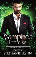 Vampire's Promise: A Steamy Paranormal Urban Fantasy Romance