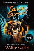 Twice Cursed: Large Print Edition, A Supernatural Urban Fantasy Suspense