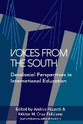 Voices from the South: Decolonial Perspectives in International Education