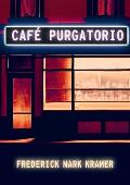 Cafe Purgatorio