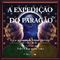 The Paragon Expedition (Portuguese): To the Moon and Back