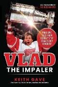 Vlad the Impaler: More Epic Tales from Detroit's '97 Stanley Cup Conquest