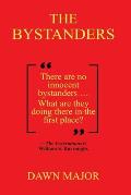 The Bystanders