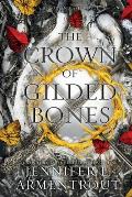 Crown of Gilded Bones Blood & Ash 03