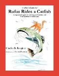 Teacher's Guide: (From Rufus Rides a Catfish & Other Fables From the Farmstead)
