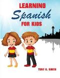 Learning Spanish for Kids: Early Language Learning System