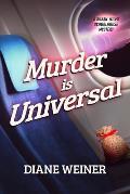 Murder Is Universal: A Susan Wiles Schoolhouse Mystery