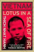 Vietnam Lotus in a Sea of Fire