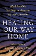 Healing Our Way Home