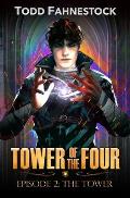 Tower of the Four, Episode 2: The Tower