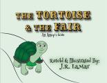 The Tortoise and the Fair: An Aesop's fable