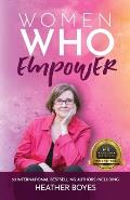 Women Who Empower- Heather Boyes