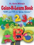 Color-N-Learn Book: ABC's and 123's for Young Learners