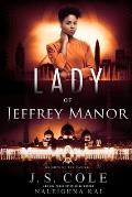 Lady of Jeffrey Manor: Book 4 of the Knights of the Castle Series