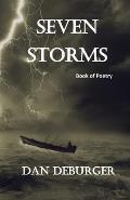 Seven Storms: Poetry by Dan DeBurger