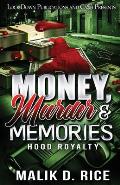 Money, Murder and Memories