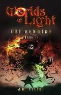 Worlds of Light: The Rending (Book 2)
