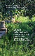 Urban Interactions: Communication and Competition in Late Antiquity and the Early Middle Ages