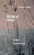 Critique of Fantasy, Vol. 3: The Block of Fame