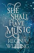 She Shall Have Music: Paranormal Women's Fiction
