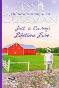 Just a Cowboy's Lifetime Love (Sweet Western Christian Romance Book 11) (Flyboys of Sweet Briar Ranch in North Dakota)